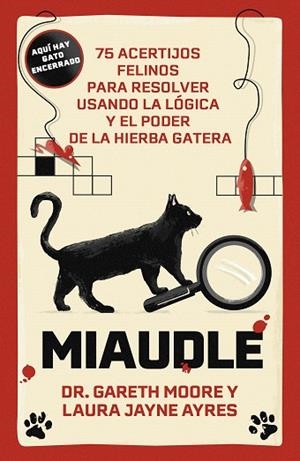 MIAUDLE | 9788410378827 | MOORE, DR. GARETH; AYRES, LAURA JAYNE | Llibreria Drac - Llibreria d'Olot | Comprar llibres en català i castellà online