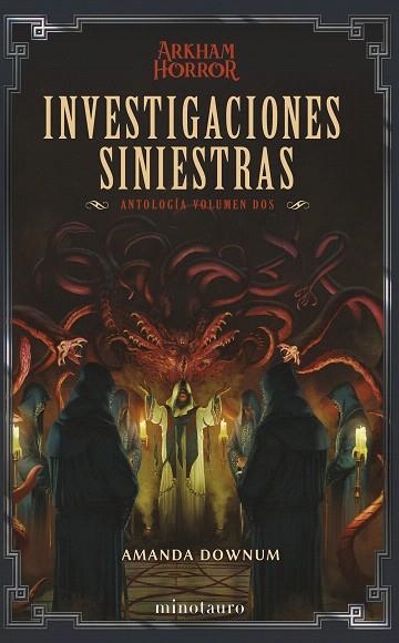 INVESTIGACIONES SINIESTRAS: ANTOLOGÍA 02 | 9788445018934 | DOWNUM, AMANDA | Llibreria Drac - Llibreria d'Olot | Comprar llibres en català i castellà online