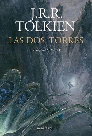 DOS TORRES, LAS. ILUSTRADO POR ALAN LEE (NE REVISADA) | 9788445019719 | TOLKIEN, J. R. R. | Llibreria Drac - Llibreria d'Olot | Comprar llibres en català i castellà online