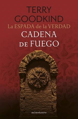 CADENA DE FUEGO (LA ESPADA DE LA VERDAD Nº 09/17) | 9788445017432 | GOODKIND, TERRY | Llibreria Drac - Llibreria d'Olot | Comprar llibres en català i castellà online