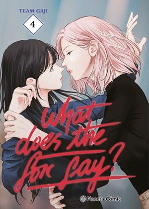 WHAT DOES THE FOX SAY? Nº 04 | 9788411619127 | TEAM GAJI | Llibreria Drac - Librería de Olot | Comprar libros en catalán y castellano online