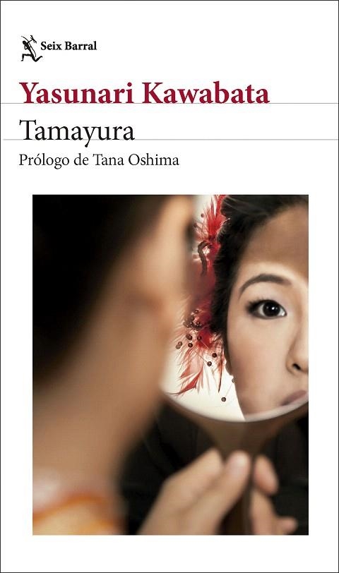 TAMAYURA | 9788432248535 | KAWABATA, YASUNARI | Llibreria Drac - Llibreria d'Olot | Comprar llibres en català i castellà online