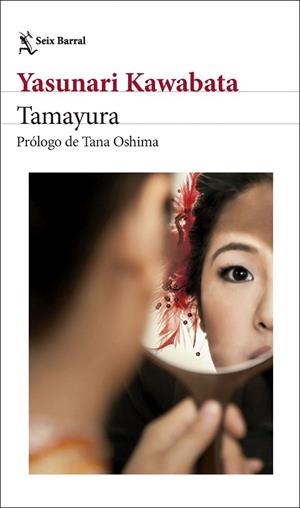 TAMAYURA | 9788432248535 | KAWABATA, YASUNARI | Llibreria Drac - Llibreria d'Olot | Comprar llibres en català i castellà online