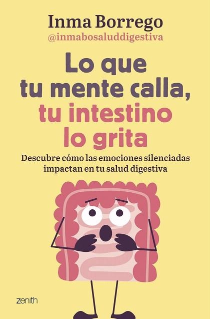 LO QUE TU MENTE CALLA, TU INTESTINO LO GRITA | 9788408303749 | BORREGO, INMACULADA | Llibreria Drac - Librería de Olot | Comprar libros en catalán y castellano online