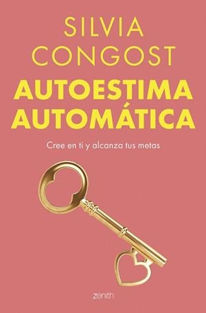 AUTOESTIMA AUTOMÁTICA | 9788408304807 | CONGOST, SILVIA | Llibreria Drac - Llibreria d'Olot | Comprar llibres en català i castellà online