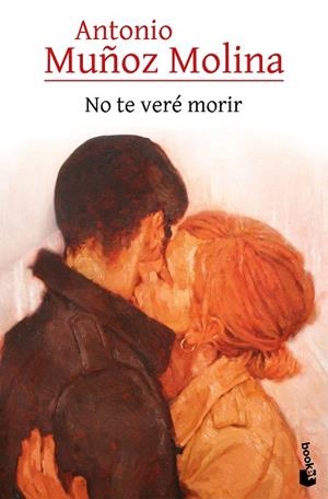 NO TE VERÉ MORIR | 9788432248528 | MUÑOZ MOLINA, ANTONIO | Llibreria Drac - Llibreria d'Olot | Comprar llibres en català i castellà online
