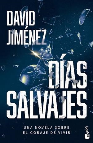DÍAS SALVAJES | 9788408304487 | JIMÉNEZ, DAVID | Llibreria Drac - Llibreria d'Olot | Comprar llibres en català i castellà online