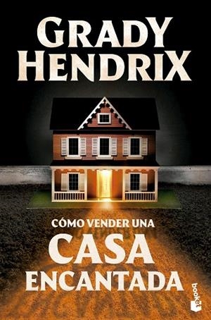 CÓMO VENDER UNA CASA ENCANTADA | 9788445020630 | HENDRIX, GRADY | Llibreria Drac - Llibreria d'Olot | Comprar llibres en català i castellà online