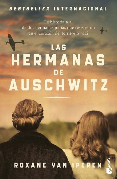 HERMANAS DE AUSCHWITZ, LAS | 9788408304418 | VAN IPEREN, ROXANE | Llibreria Drac - Llibreria d'Olot | Comprar llibres en català i castellà online