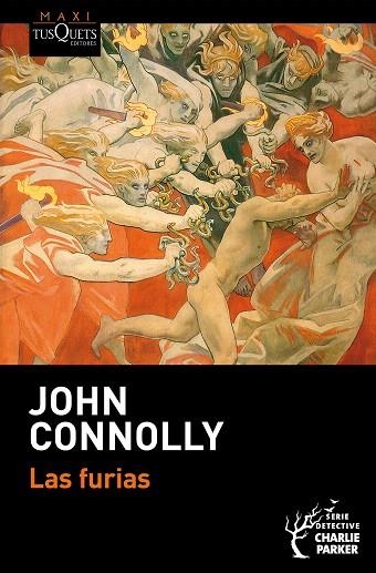 FURIAS, LAS (SERIE CHARLIE PARKER 21) | 9788411076388 | CONNOLLY, JOHN | Llibreria Drac - Librería de Olot | Comprar libros en catalán y castellano online