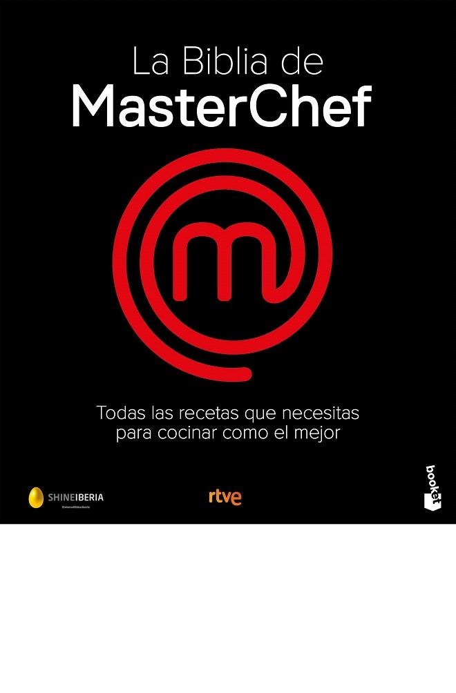 BIBLIA DE MASTERCHEF, LA. LAS RECETAS | 9788467077650 | RTVE SHINE | Llibreria Drac - Llibreria d'Olot | Comprar llibres en català i castellà online