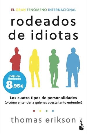 RODEADOS DE IDIOTAS | 9788408304272 | ERIKSON, THOMAS | Llibreria Drac - Librería de Olot | Comprar libros en catalán y castellano online