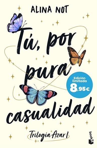TÚ, POR PURA CASUALIDAD (SERIE AZAR, 1) | 9788408304449 | NOT, ALINA | Llibreria Drac - Librería de Olot | Comprar libros en catalán y castellano online