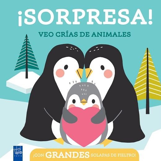 ¡SORPRESA! VEO CRÍAS DE ANIMALES | 9788408296829 | YOYO | Llibreria Drac - Llibreria d'Olot | Comprar llibres en català i castellà online