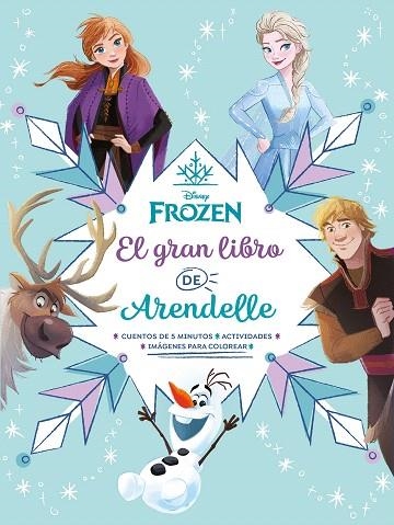 FROZEN. EL GRAN LIBRO DE ARENDELLE | 9791387526375 | DISNEY | Llibreria Drac - Librería de Olot | Comprar libros en catalán y castellano online