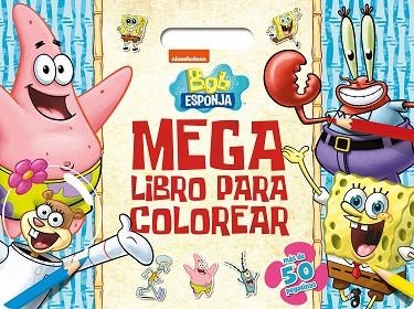 BOB ESPONJA. MEGALIBRO PARA COLOREAR | 9788408297222 | BOB ESPONJA | Llibreria Drac - Llibreria d'Olot | Comprar llibres en català i castellà online