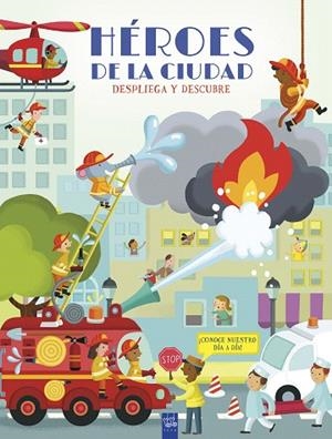 DESPLIEGA Y DESCUBRE. HÉROES DE LA CIUDAD | 9788408298922 | YOYO | Llibreria Drac - Llibreria d'Olot | Comprar llibres en català i castellà online