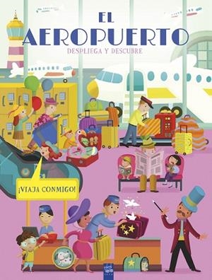 DESPLIEGA Y DESCUBRE. EL AEROPUERTO | 9788408298892 | YOYO | Llibreria Drac - Llibreria d'Olot | Comprar llibres en català i castellà online