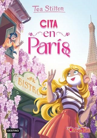 CITA EN PARÍS (TEA STILTON 56) | 9788408303800 | STILTON, TEA | Llibreria Drac - Librería de Olot | Comprar libros en catalán y castellano online