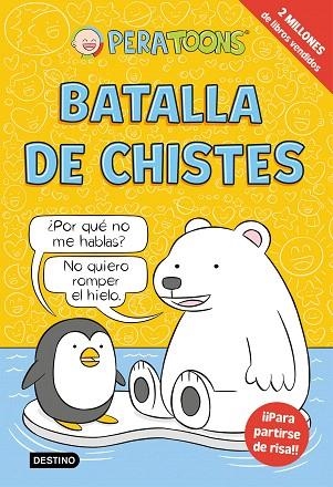 BATALLA DE CHISTES | 9788408305088 | PERA TOONS | Llibreria Drac - Librería de Olot | Comprar libros en catalán y castellano online
