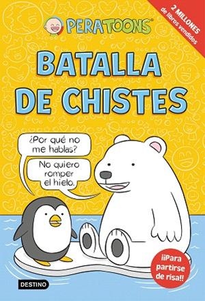 BATALLA DE CHISTES | 9788408305088 | PERA TOONS | Llibreria Drac - Llibreria d'Olot | Comprar llibres en català i castellà online