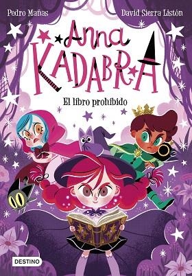 LIBRO PROHIBIDO, EL (ANNA KADABRA 16) | 9788408303985 | MAÑAS, PEDRO; SIERRA, DAVID | Llibreria Drac - Llibreria d'Olot | Comprar llibres en català i castellà online