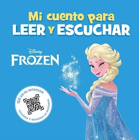 FROZEN. MI CUENTO PARA LEER Y ESCUCHAR | 9791387526337 | DISNEY | Llibreria Drac - Llibreria d'Olot | Comprar llibres en català i castellà online