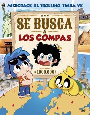 SE BUSCA A LOS COMPAS | 9788427053489 | MIKECRACK; EL TROLLINO; TIMBA VK | Llibreria Drac - Llibreria d'Olot | Comprar llibres en català i castellà online