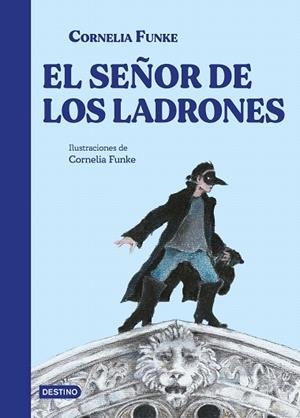 SEÑOR DE LOS LADRONES, EL | 9788408305071 | FUNKE, CORNELIA | Llibreria Drac - Llibreria d'Olot | Comprar llibres en català i castellà online