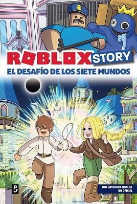ROBLOX STORY. EL DESAFÍO DE LOS SIETE MUNDOS | 9788408304098 | MAEVA GAMES VIDEOS | Llibreria Drac - Librería de Olot | Comprar libros en catalán y castellano online