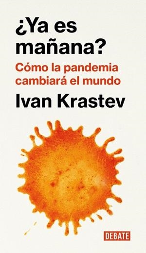 ¿YA ES MAÑANA? | 9791387600259 | KRASTEV, IVAN | Llibreria Drac - Llibreria d'Olot | Comprar llibres en català i castellà online