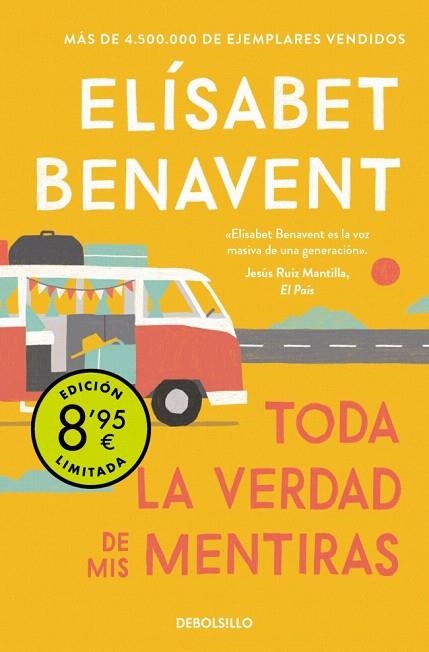TODA LA VERDAD DE MIS MENTIRAS (CAMPAÑA DE VERANO EDICIÓN LIMITADA) | 9788466381208 | BENAVENT, ELÍSABET | Llibreria Drac - Llibreria d'Olot | Comprar llibres en català i castellà online