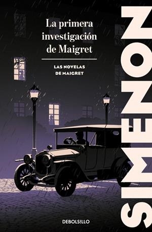 PRIMERA INVESTIGACIÓN DE MAIGRET, LA (LAS NOVELAS DE MAIGRET) | 9788466382175 | SIMENON, GEORGES | Llibreria Drac - Llibreria d'Olot | Comprar llibres en català i castellà online