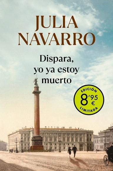 DISPARA, YO YA ESTOY MUERTO (CAMPAÑA DE VERANO EDICIÓN LIMITADA) | 9788466357289 | NAVARRO, JULIA | Llibreria Drac - Llibreria d'Olot | Comprar llibres en català i castellà online