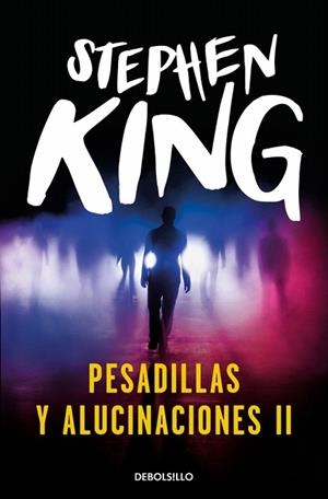 PESADILLAS Y ALUCINACIONES II | 9788466382243 | KING, STEPHEN | Llibreria Drac - Llibreria d'Olot | Comprar llibres en català i castellà online