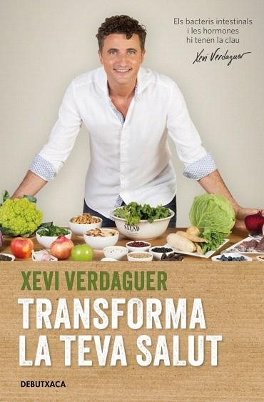 TRANSFORMA LA TEVA SALUT | 9788418196119 | VERDAGUER, XEVI | Llibreria Drac - Llibreria d'Olot | Comprar llibres en català i castellà online