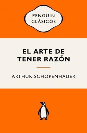 ARTE DE TENER RAZÓN, EL | 9788491057529 | SCHOPENHAUER, ARTHUR | Llibreria Drac - Llibreria d'Olot | Comprar llibres en català i castellà online
