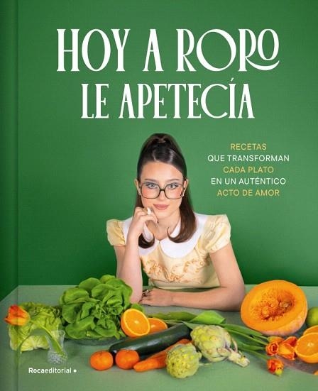 HOY A RORO LE APETECÍA | 9788410442245 | RORO | Llibreria Drac - Librería de Olot | Comprar libros en catalán y castellano online