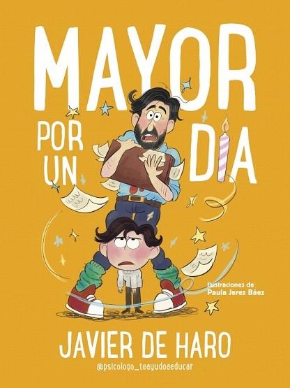 MAYOR POR UN DÍA | 9788448870997 | DE HARO, JAVIER | Llibreria Drac - Llibreria d'Olot | Comprar llibres en català i castellà online