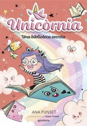 BIBLIOTECA SECRETA, UNA (UNICÒRNIA 13) | 9788410395091 | PUNSET, ANA | Llibreria Drac - Llibreria d'Olot | Comprar llibres en català i castellà online