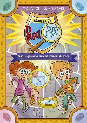 ESCUELA DE BUSCAPISTAS (LOS BUSCAPISTAS) | 9788410396661 | LABARI, JOSÉ ÁNGEL; BLANCH, TERESA | Llibreria Drac - Llibreria d'Olot | Comprar llibres en català i castellà online