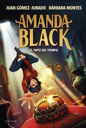 TAPIZ DEL TIEMPO, EL (AMANDA BLACK 12) | 9788410269859 | GÓMEZ-JURADO, JUAN; MONTES, BÁRBARA | Llibreria Drac - Llibreria d'Olot | Comprar llibres en català i castellà online