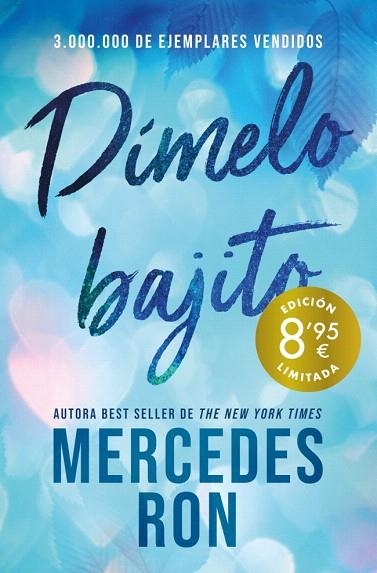 DÍMELO BAJITO (CAMPAÑA DE VERANO EDICIÓN LIMITADA) (DÍMELO 1) | 9788410381872 | RON, MERCEDES | Llibreria Drac - Llibreria d'Olot | Comprar llibres en català i castellà online