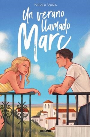 VERANO LLAMADO MARC, UN | 9788427241695 | VARA MACÍAS, NEREA | Llibreria Drac - Llibreria d'Olot | Comprar llibres en català i castellà online