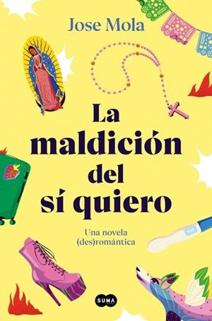 MALDICIÓN DEL SÍ QUIERO, LA | 9788419835697 | MOLA, JOSÉ | Llibreria Drac - Llibreria d'Olot | Comprar llibres en català i castellà online