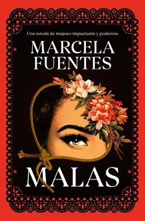 MALAS | 9788491294078 | FUENTES, MARCELA | Llibreria Drac - Llibreria d'Olot | Comprar llibres en català i castellà online