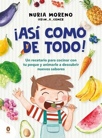 ¡ASÍ COMO DE TODO! | 9788410318151 | MORENO, NURIA | Llibreria Drac - Librería de Olot | Comprar libros en catalán y castellano online
