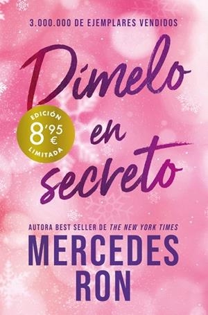 DÍMELO EN SECRETO (CAMPAÑA DE VERANO EDICIÓN LIMITADA) (DÍMELO 2) | 9788410381865 | RON, MERCEDES | Llibreria Drac - Llibreria d'Olot | Comprar llibres en català i castellà online