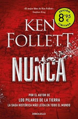 NUNCA (CAMPAÑA DE VERANO EDICIÓN LIMITADA) | 9788466381413 | FOLLETT, KEN | Llibreria Drac - Llibreria d'Olot | Comprar llibres en català i castellà online