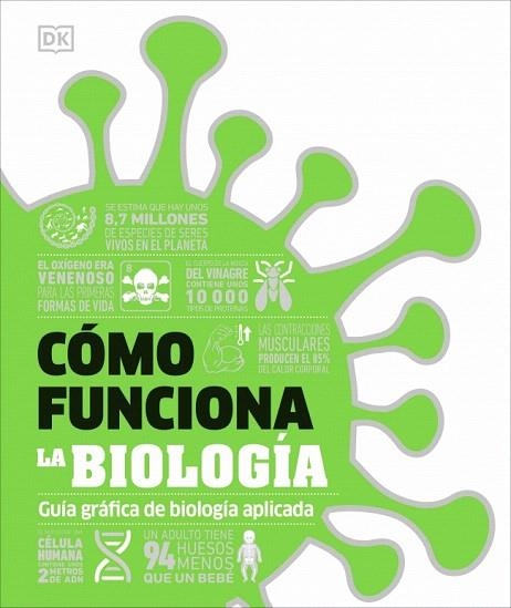 CÓMO FUNCIONA LA BIOLOGÍA | 9780241753163 | DK | Llibreria Drac - Librería de Olot | Comprar libros en catalán y castellano online